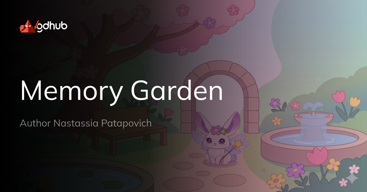Memory Garden | GDHub